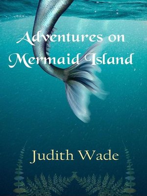 cover image of Adventures on Mermaid Island